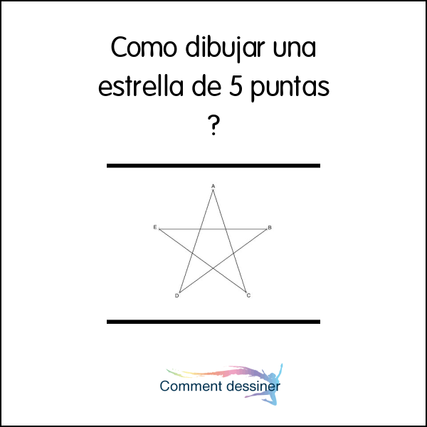 Como dibujar una estrella de 5 puntas